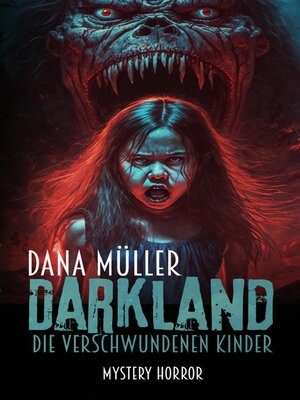 cover image of DARKLAND--Die verschwundenen Kinder